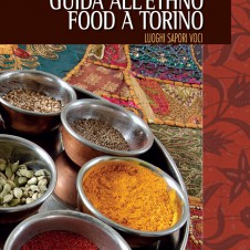 “Guida all’ethno food a Torino” con il patrocinio di Confesercenti