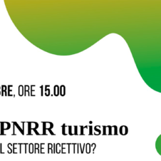 “Pnrr turismo, che cosa prevede per il settore ricettivo?” Lunedì 29 novembre alle 15 il webinar organizzato da Assoturismo-Confesercenti: ecco il link per partecipare