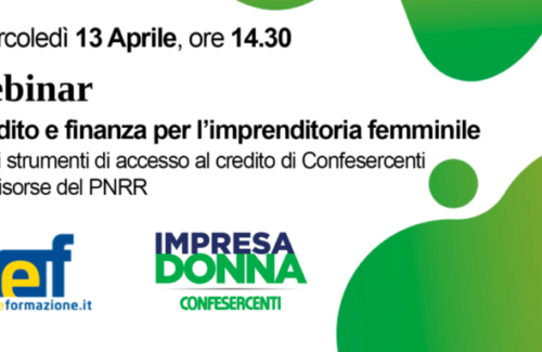 “Credito e finanza per l’imprenditoria femminile: dagli strumenti di accesso al credito di Confesercenti alle risorse del PNRR”. Mercoledì 13 aprile il webinar di Impresa Donna: ecco il link per partecipare